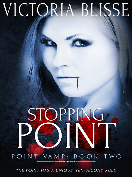 Title details for Stopping Point by Victoria Blisse - Available
